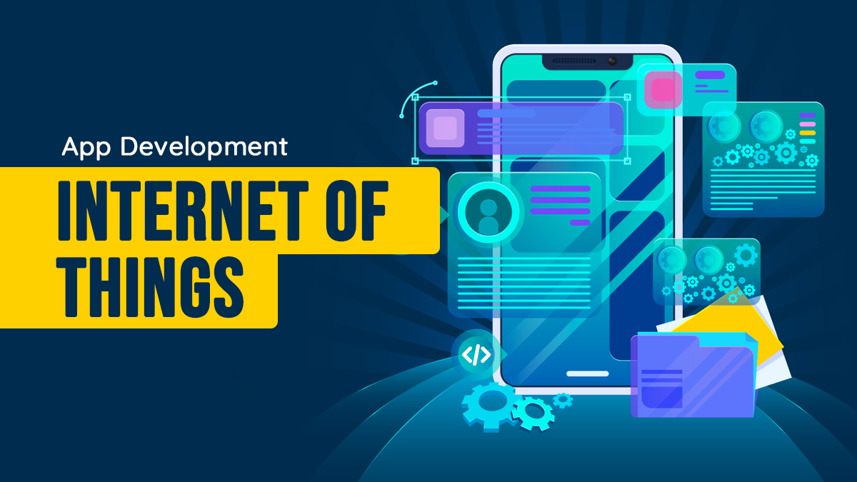 Internet of Things App Development: Tech Stacks, Costs, Challenges